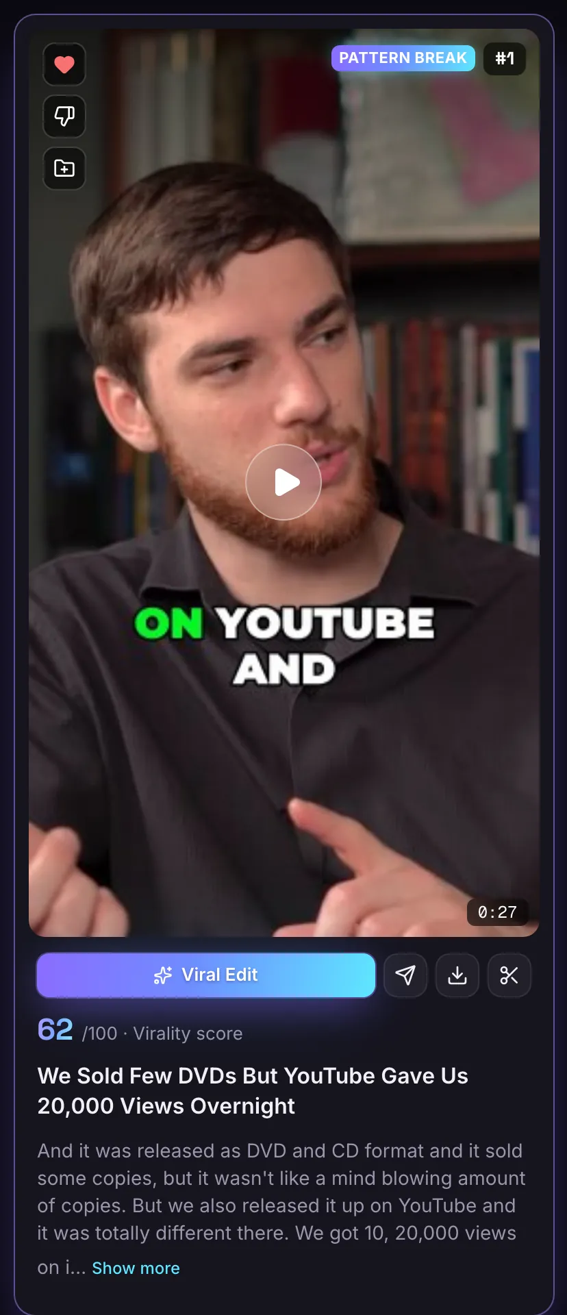 One clip card: the clip with burned-in captions, its rank and hook label, the Viral Edit, post, download and edit buttons, its score and title